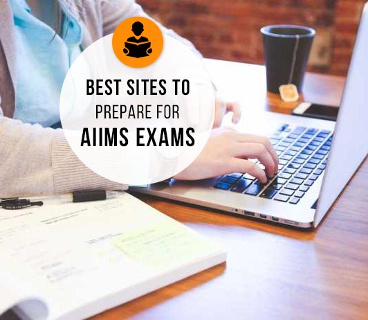 5 Best Sites to Prepare for AIIMS Exam